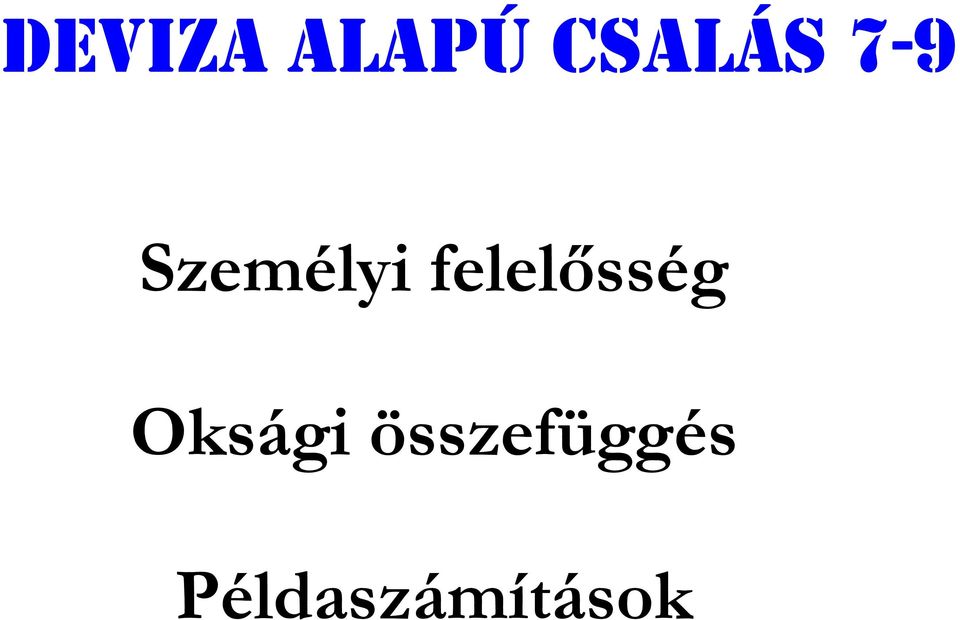 felelősség Oksági