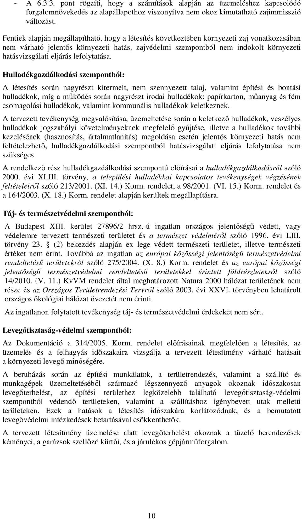 eljárás lefolytatása.