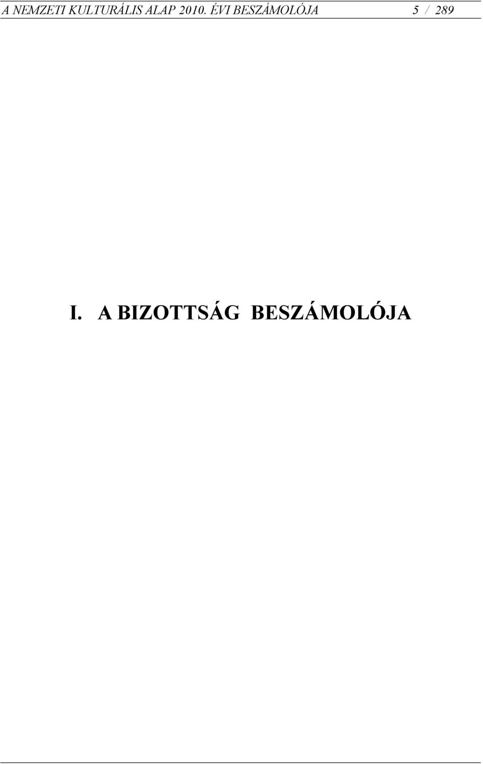 ÉVI BESZÁMOLÓJA 5 /