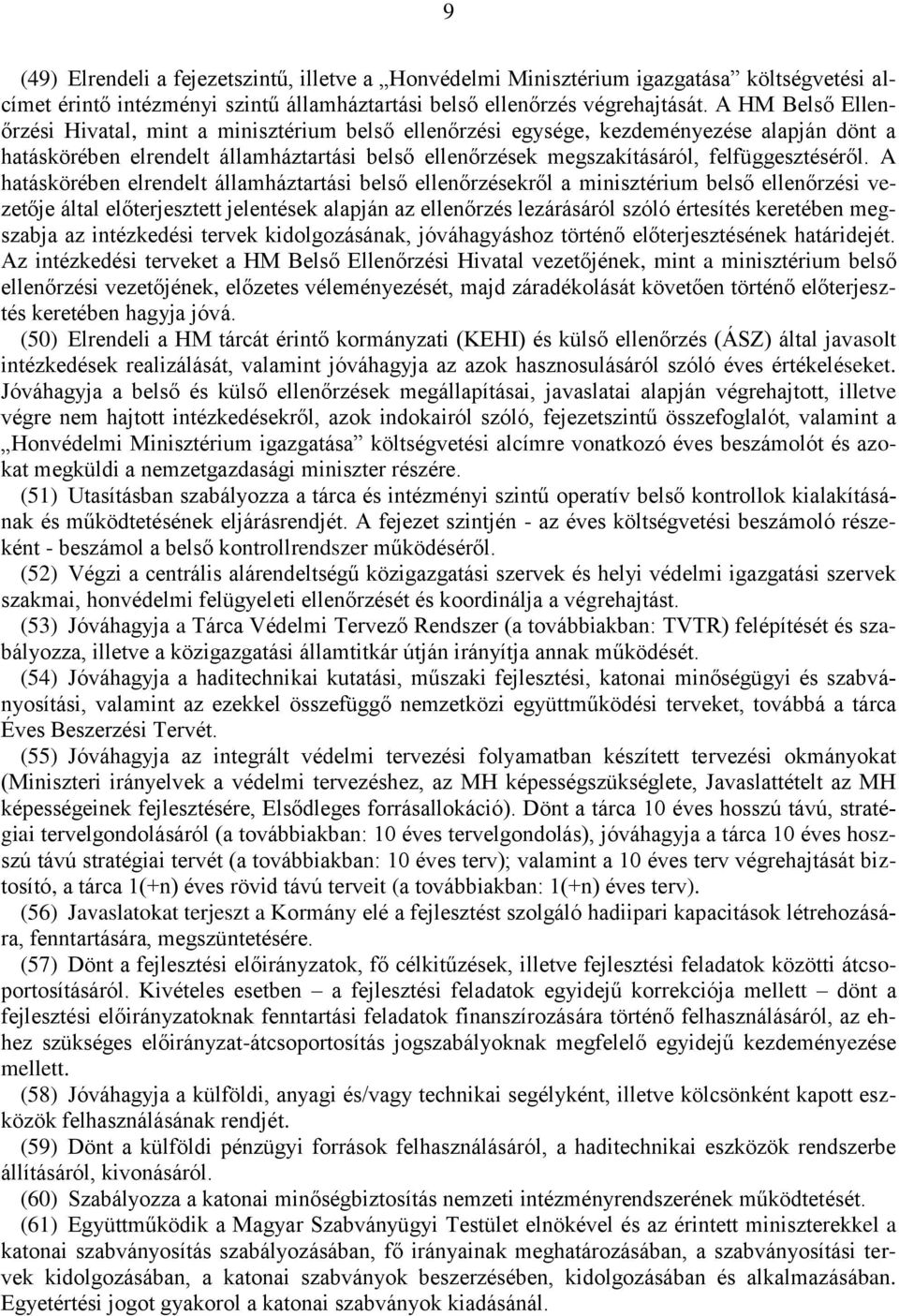 felfüggesztéséről.