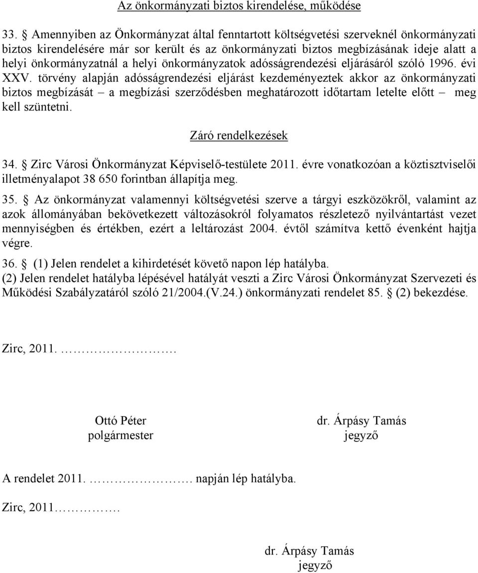 helyi önkormányzatok adósságrendezési eljárásáról szóló 1996. évi XXV.