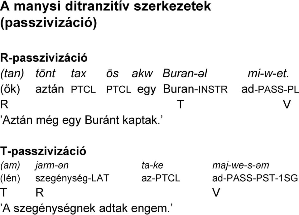 (ők) aztán PTCL PTCL egy Buran-INSTR ad-pass-pl R T V Aztán még egy Buránt