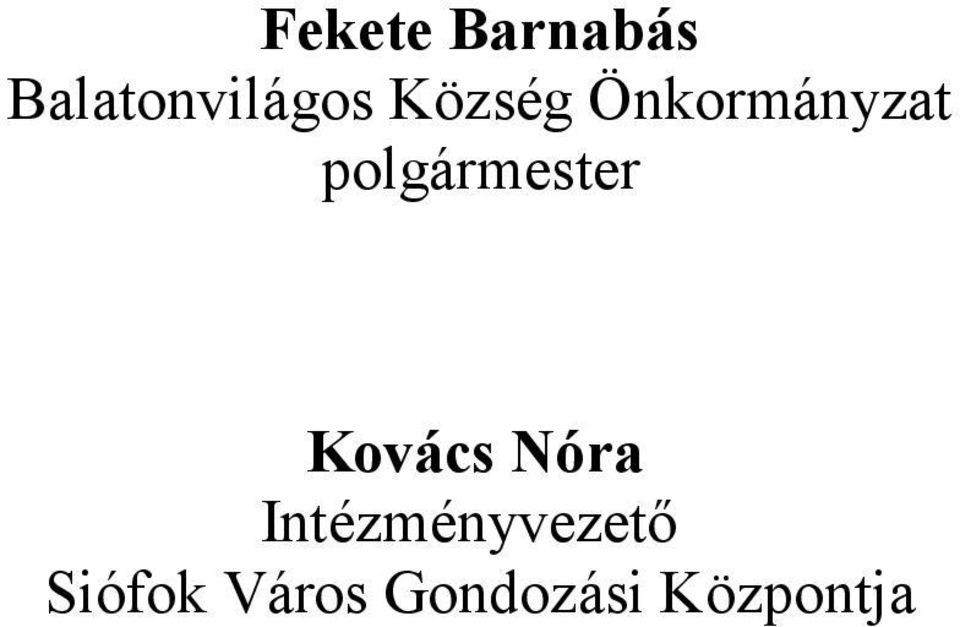 Önkormányzat Kovács Nóra
