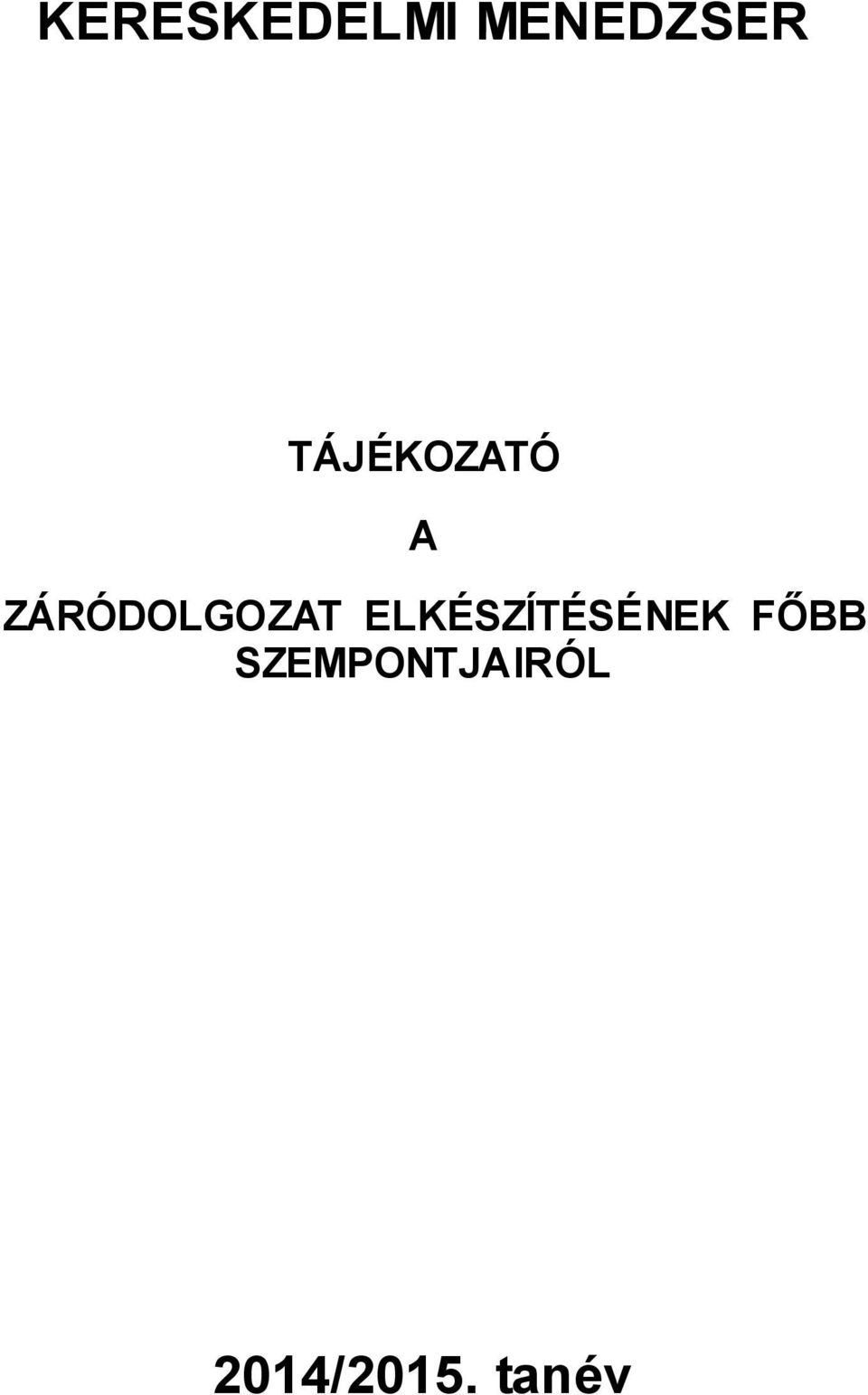 ZÁRÓDOLGOZAT