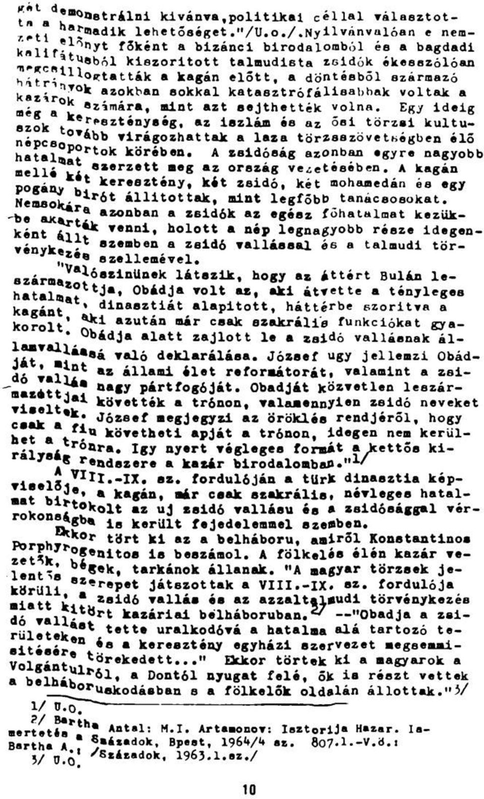 a a *z4mára, mint azt sejthették volna. Egy ideig szók t * 8z^*ny8*g» az iszlám és az ősi törzsi kultunépcso T^')b virágozhattak a laza törzsszövetségben élő hatalft*5*r* k körében.