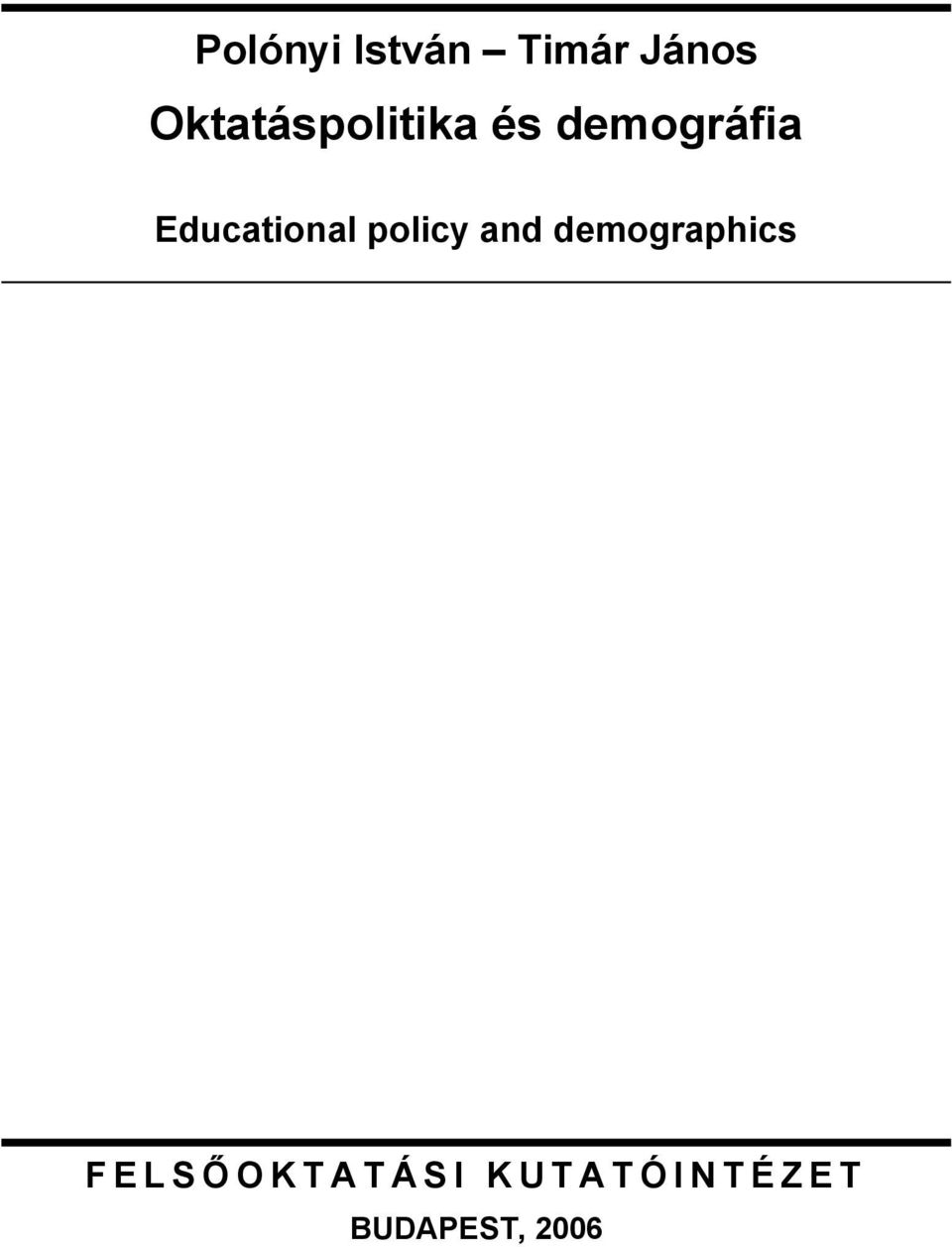 Educational policy and