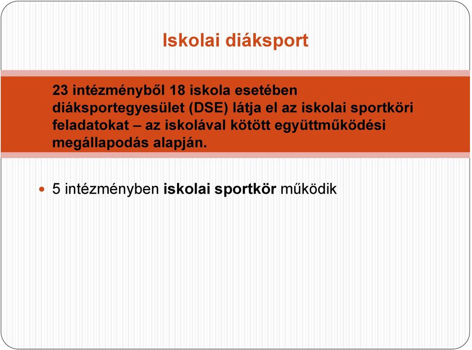 sportköri feladatokat az iskolával kötött