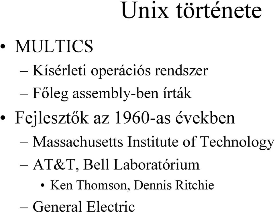 években Massachusetts Institute of Technology AT&T,