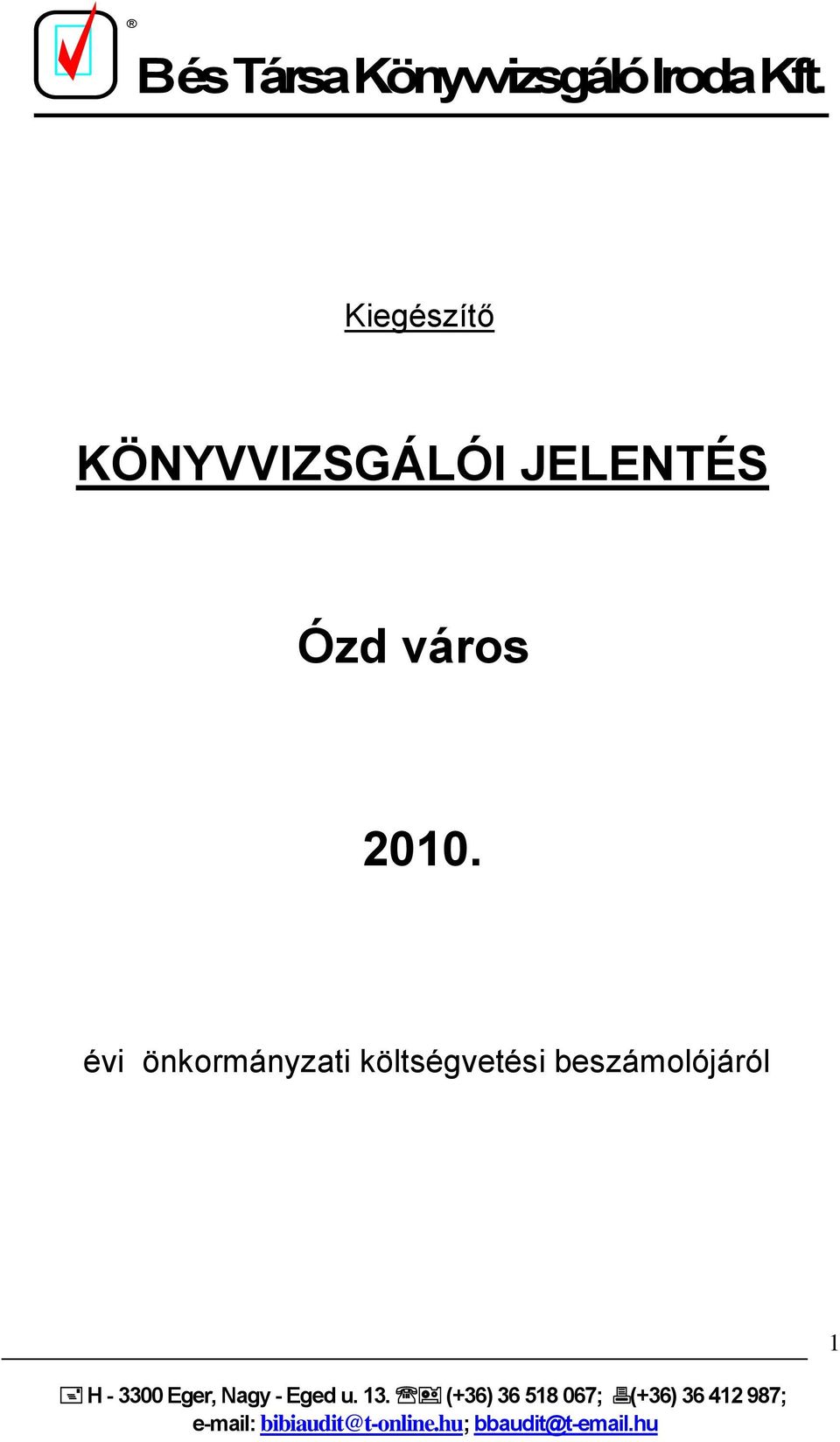 JELENTÉS Ózd város 2010.