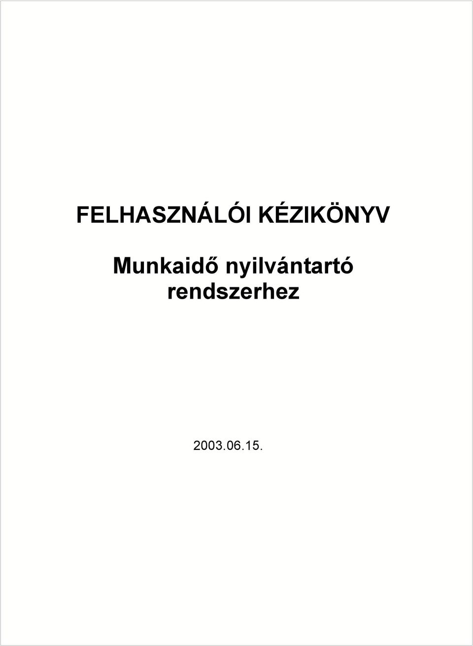 Munkaidő