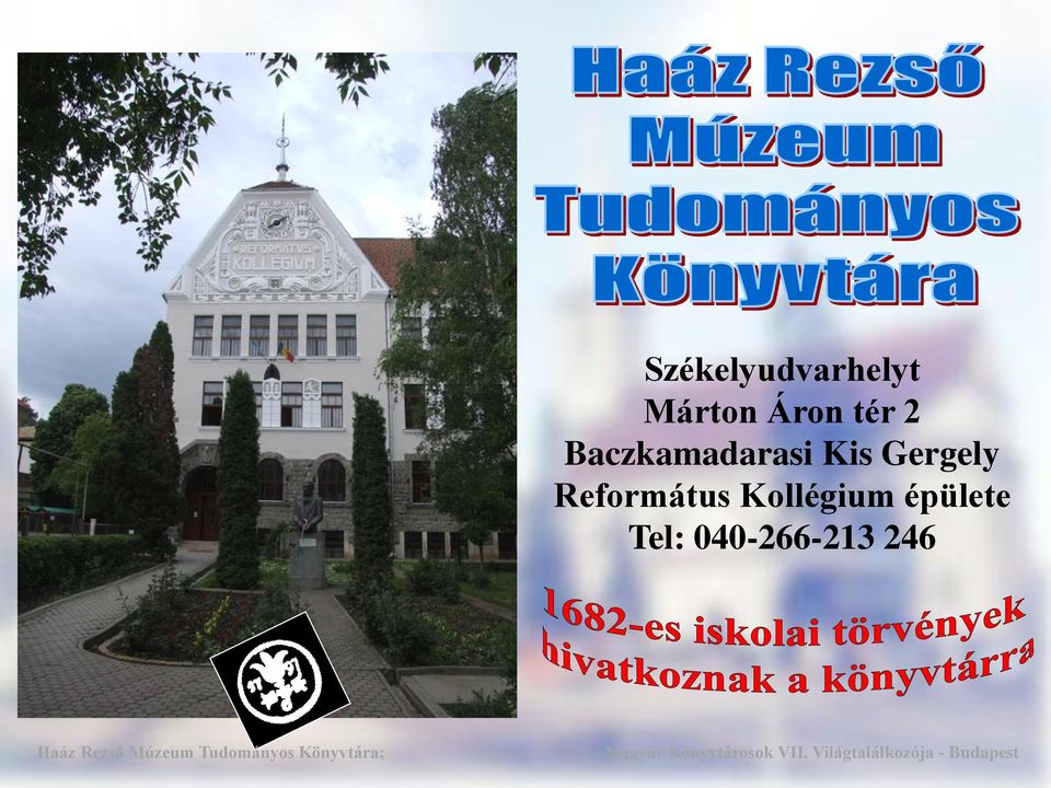 040-266-213 246 Haáz Rezsõ Múzeum Tudományos