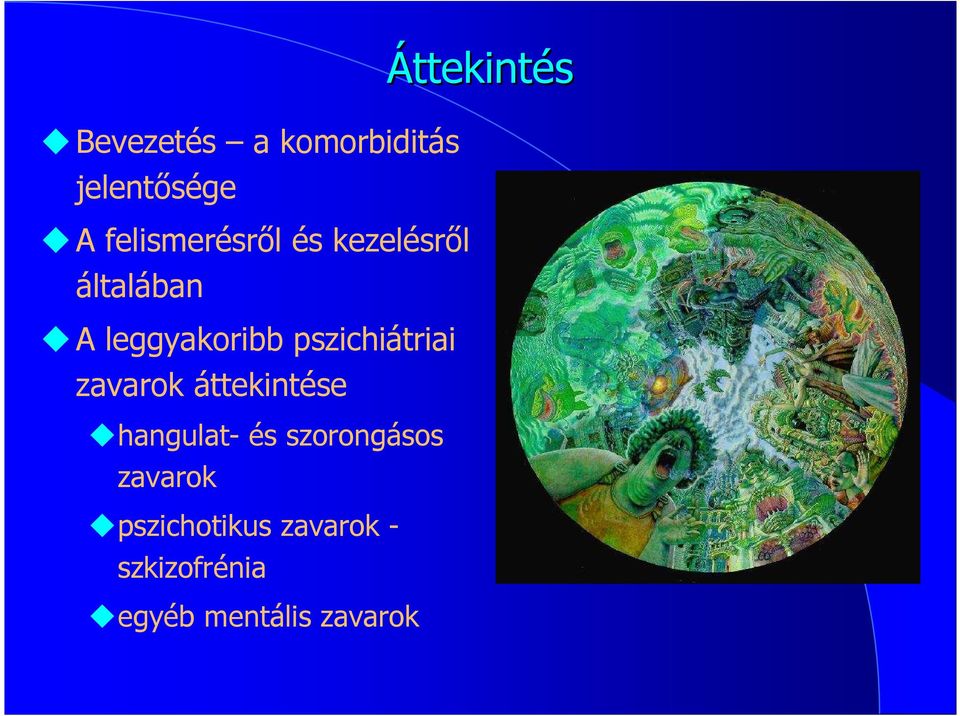 zavarok áttekintése hangulat- és szorongásos zavarok