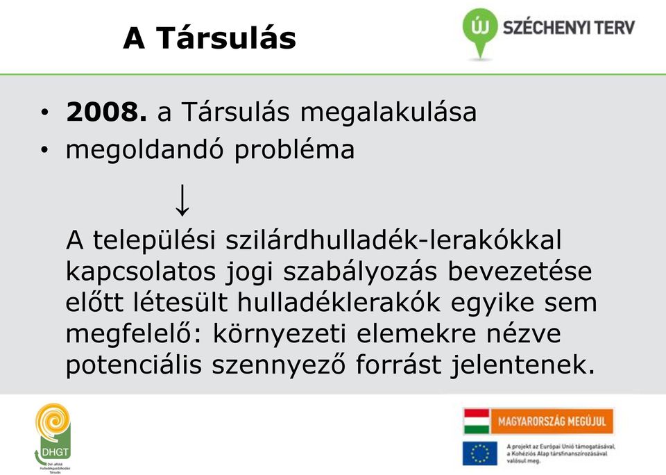 szilárdhulladék-lerakókkal kapcsolatos jogi szabályozás