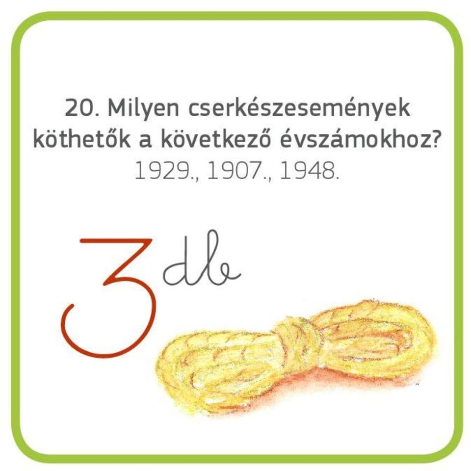 köthetők a következő