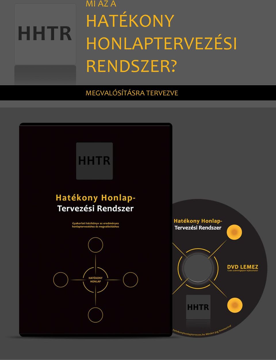 RENDSZER?