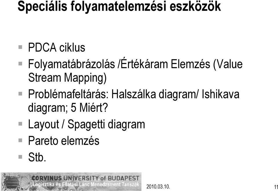 Mapping) Problémafeltárás: Halszálka diagram/ Ishikava