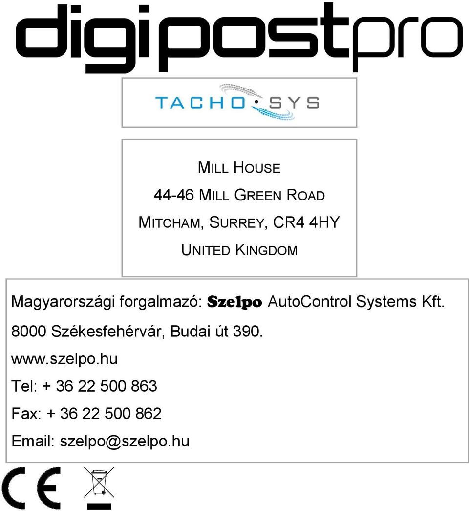 Systems Kft. 8000 Székesfehérvár, Budai út 390. www.szelpo.