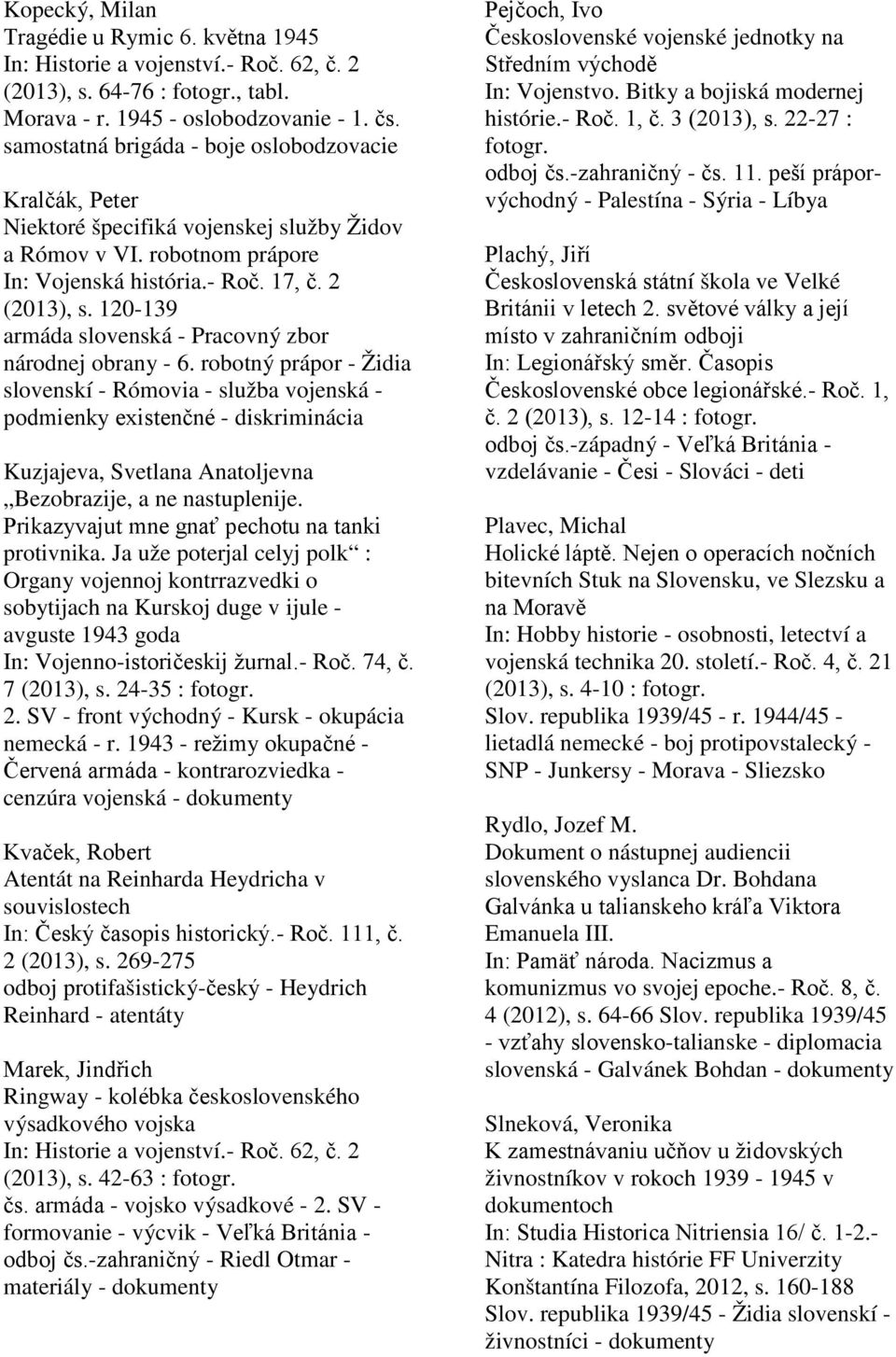 120-139 armáda slovenská - Pracovný zbor národnej obrany - 6.