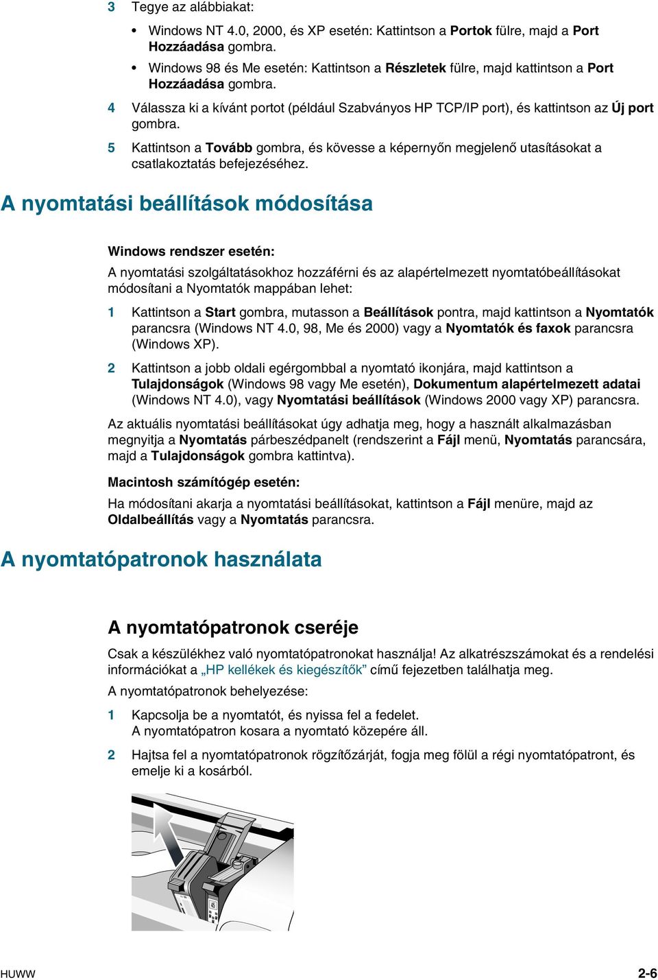 5 Kattintson a Tovább gombra, és kövesse a képernyőn megjelenő utasításokat a csatlakotatás befejeéséhe.