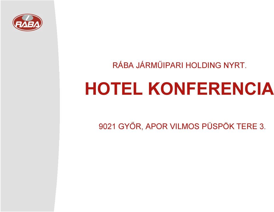 HOTEL KONFERENCIA