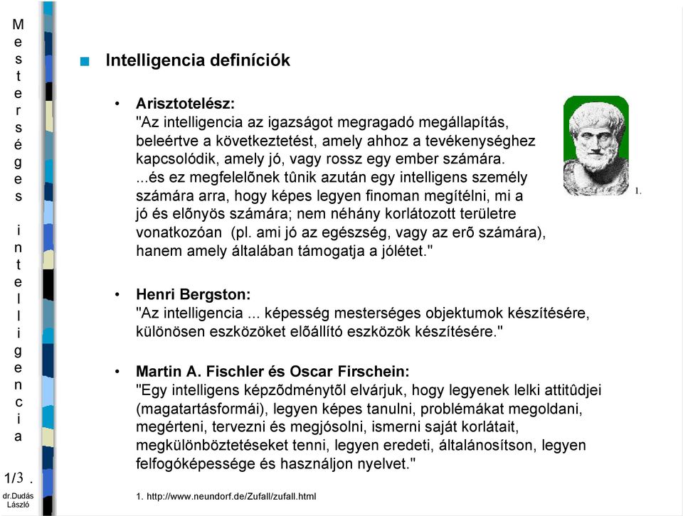 m jó z z, vy z õ zámá), hm my ááb ámoj jó." H Bo: "Az... kp m objkumok kzí, küöö zközök õáíó zközök kzí." M A.