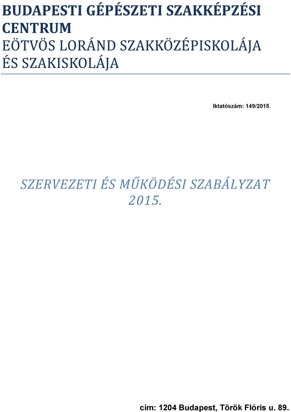 SZABÁLYZAT 2015.