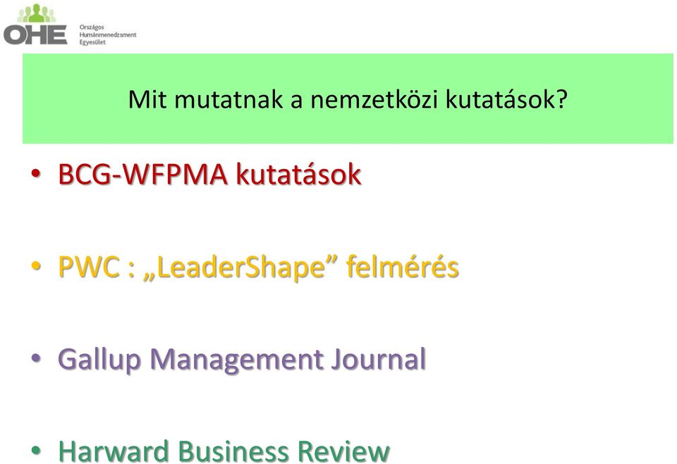 BCG-WFPMA kutatások PWC :