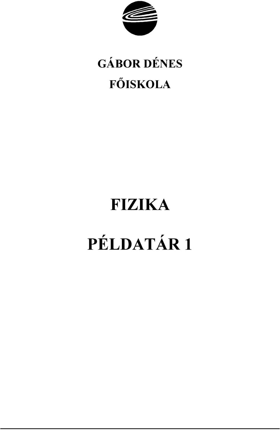 FŐISKOLA