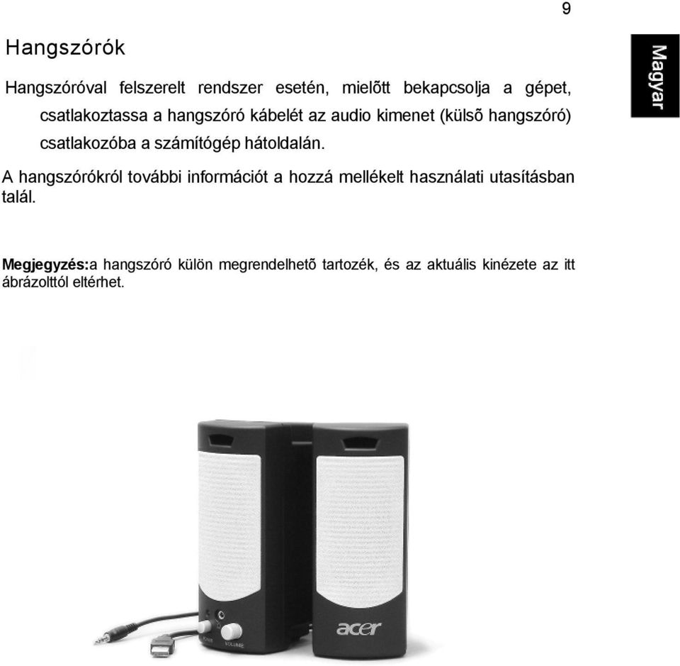 számítógép hátoldalán.