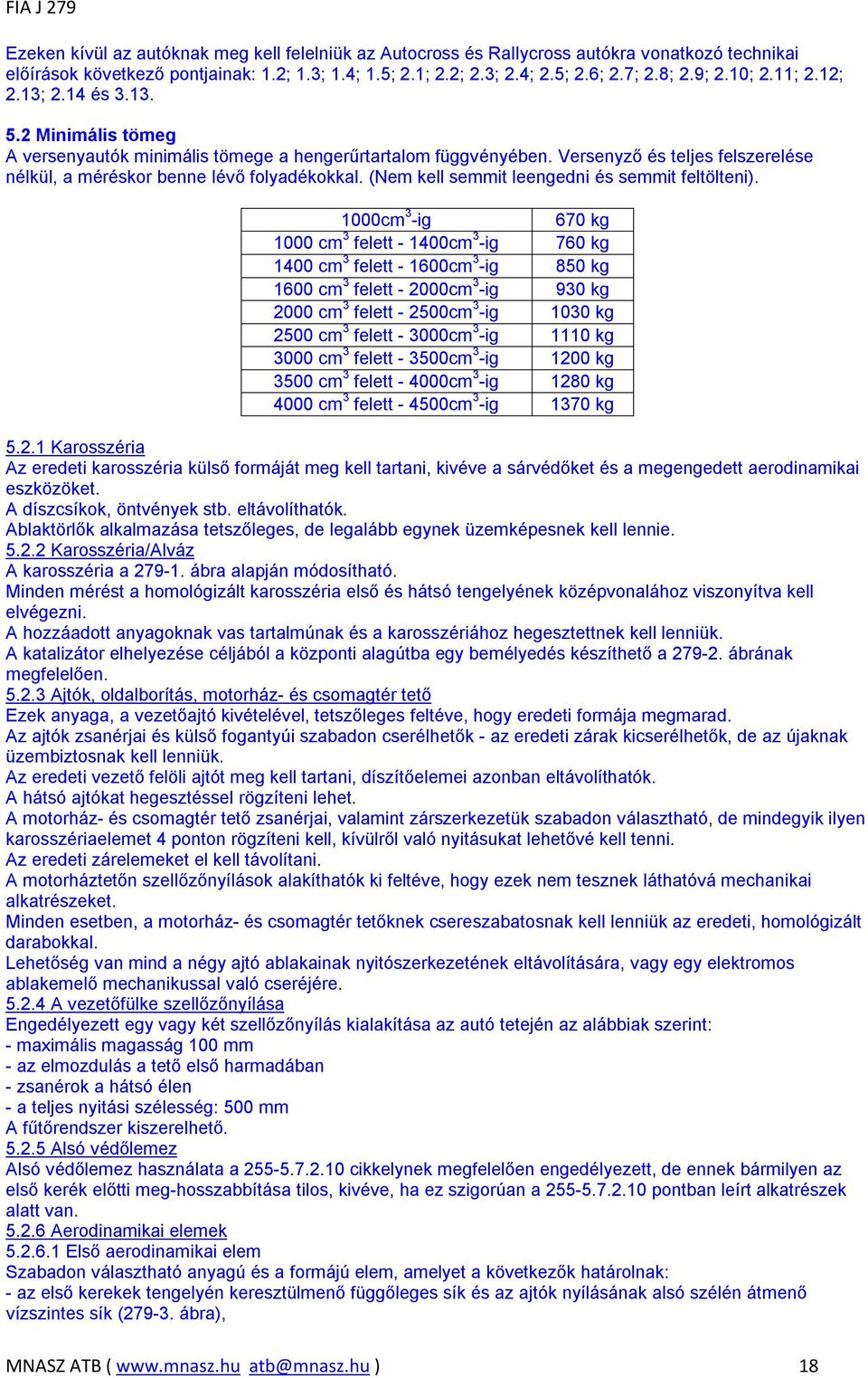 (Nem kell semmit leengedni és semmit feltölteni).