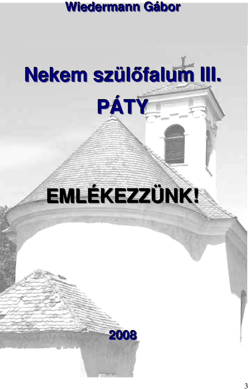 szülőfalum III.