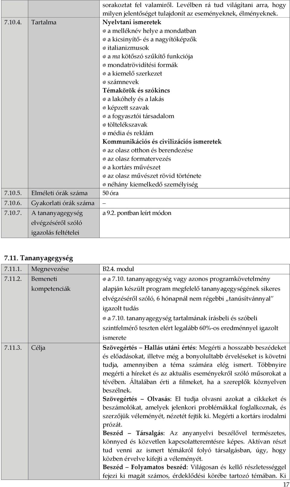 lakás képzett szavak a fogyasztói társadalom töltelékszavak média és reklám az olasz otthon és berendezése az olasz formatervezés a kortárs művészet az olasz művészet rövid története néhány