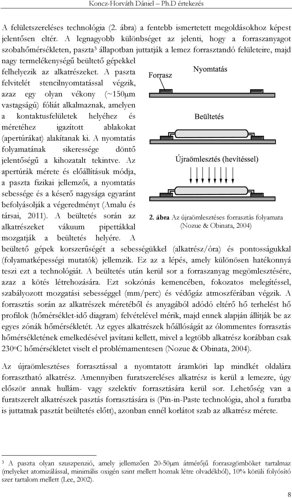 az alkatrészeket.