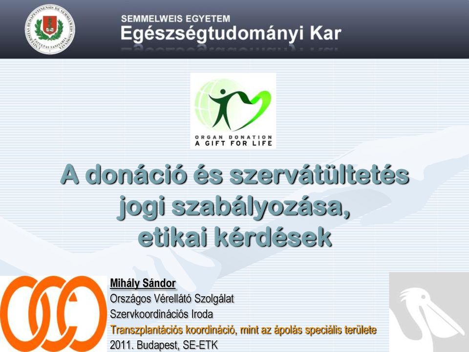 mint az ápolás speciális területe 2011.