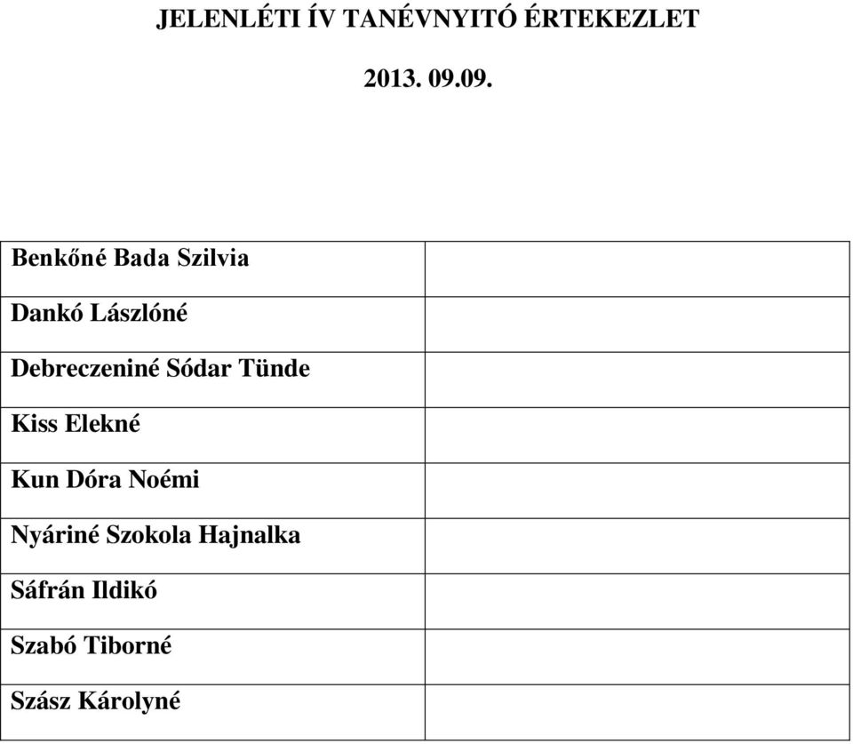 Lászlóné Debreczeniné Sódar Tünde Kiss