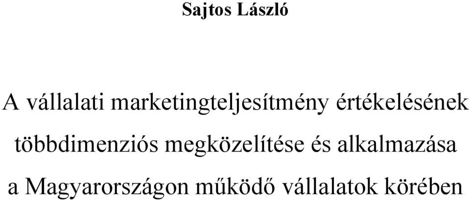 többdimenziós megközelítése és