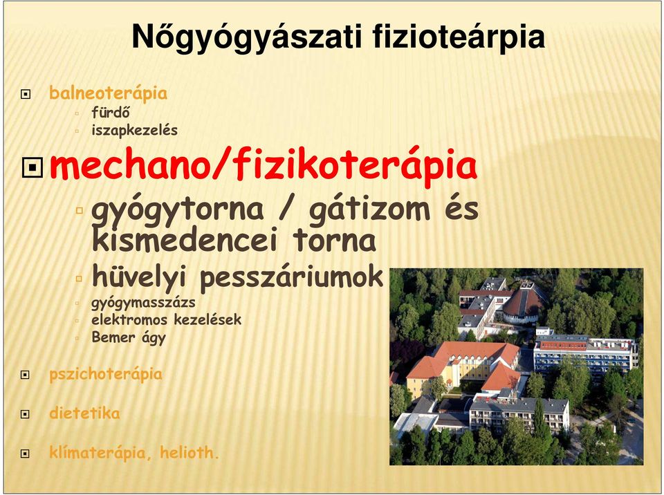 torna hüvelyi pesszáriumok gyógymasszázs elektromos