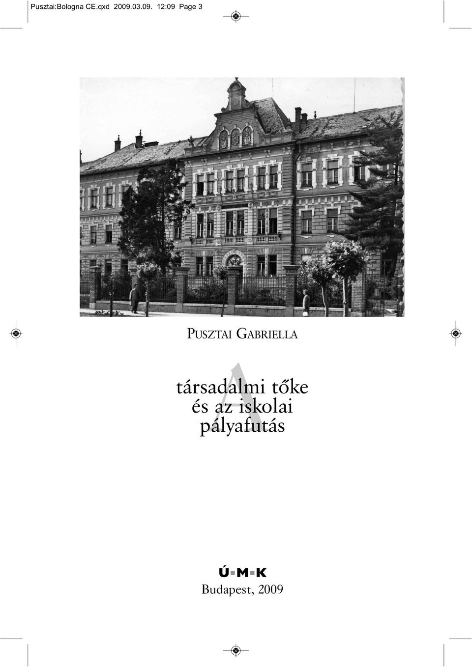 GABRIELLA A társadalmi tőke és