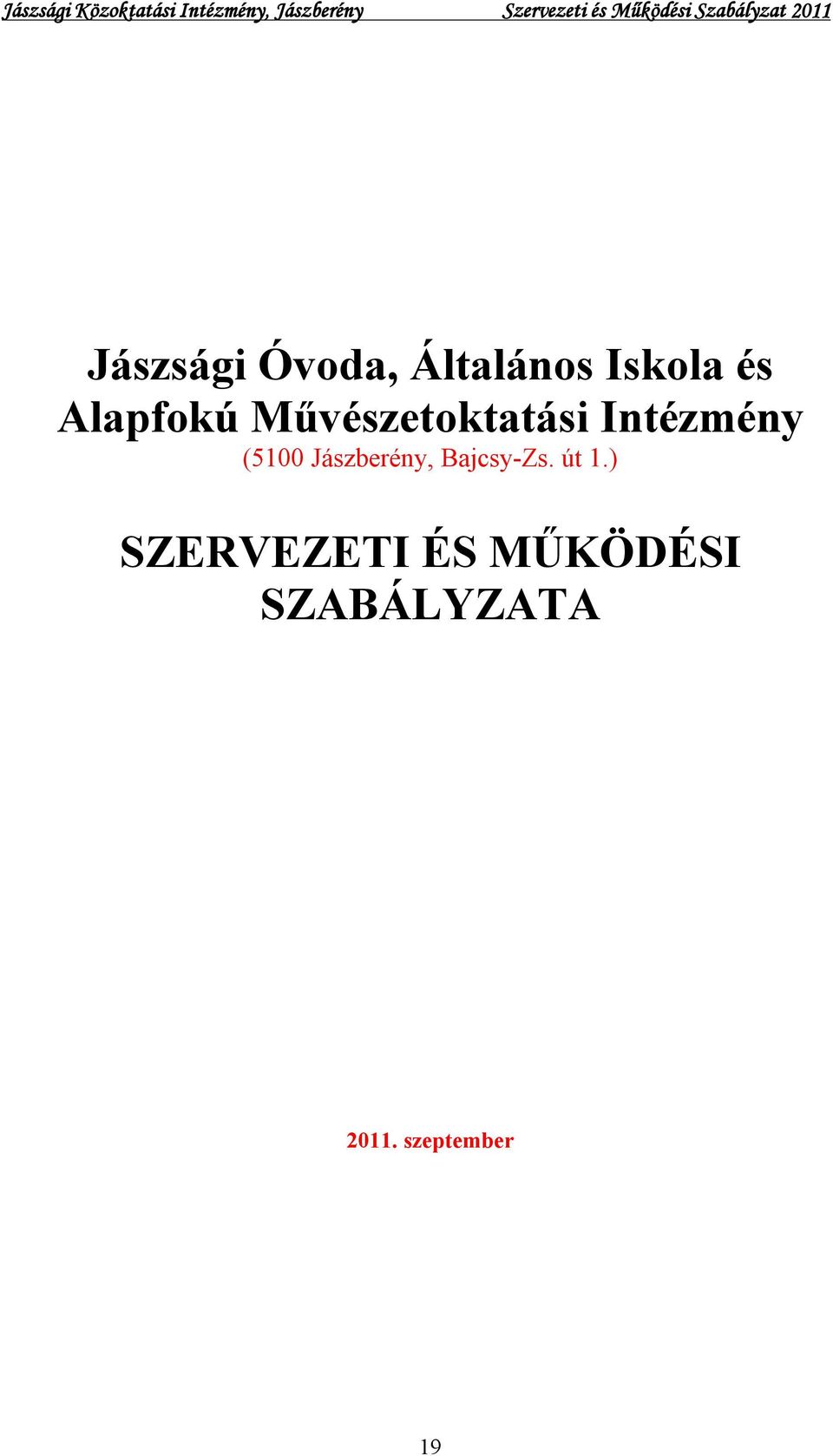 (5100 Jászberény, Bajcsy-Zs. út 1.