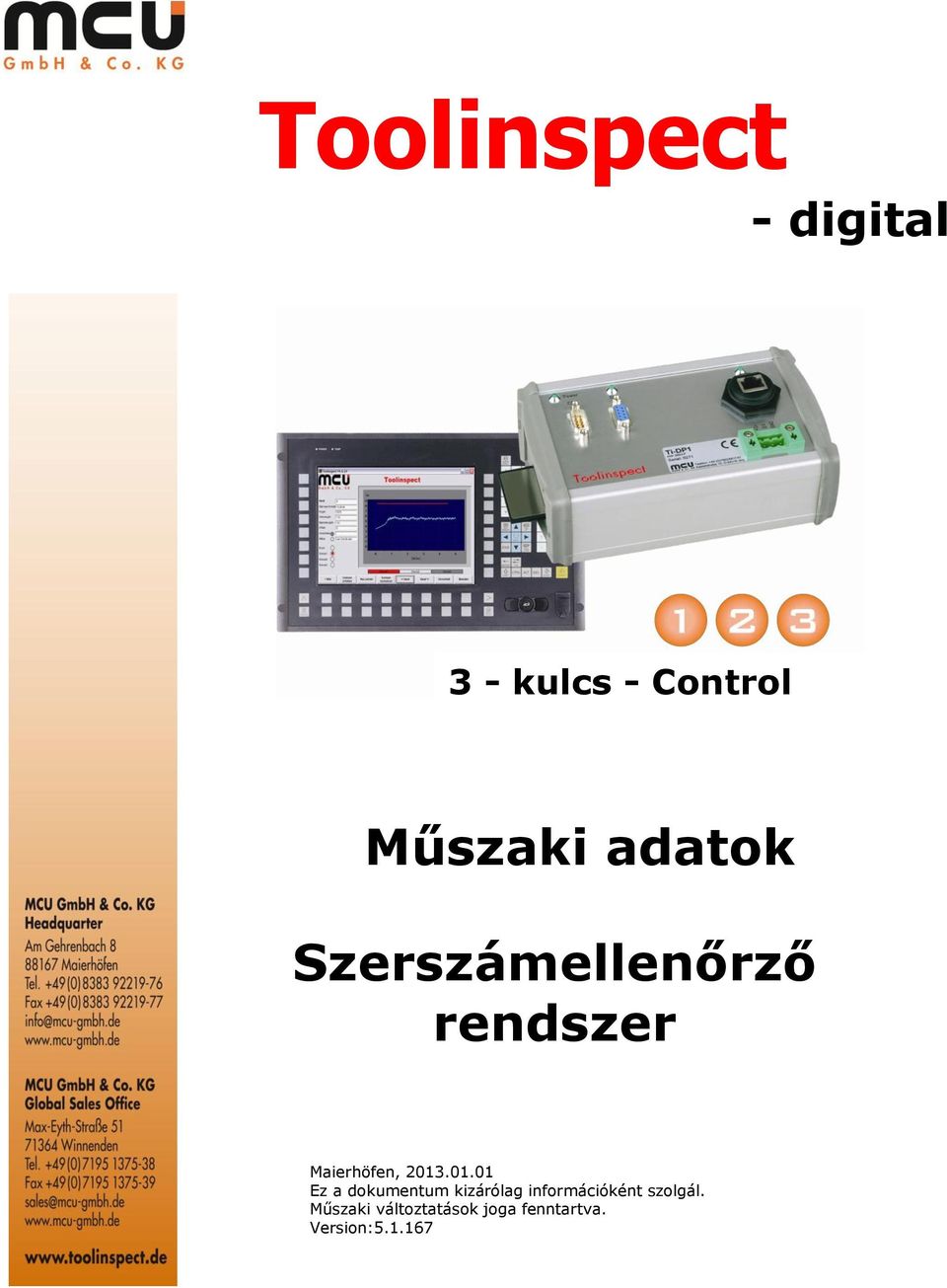 01.01 Ez a dokumentum kizárólag információként