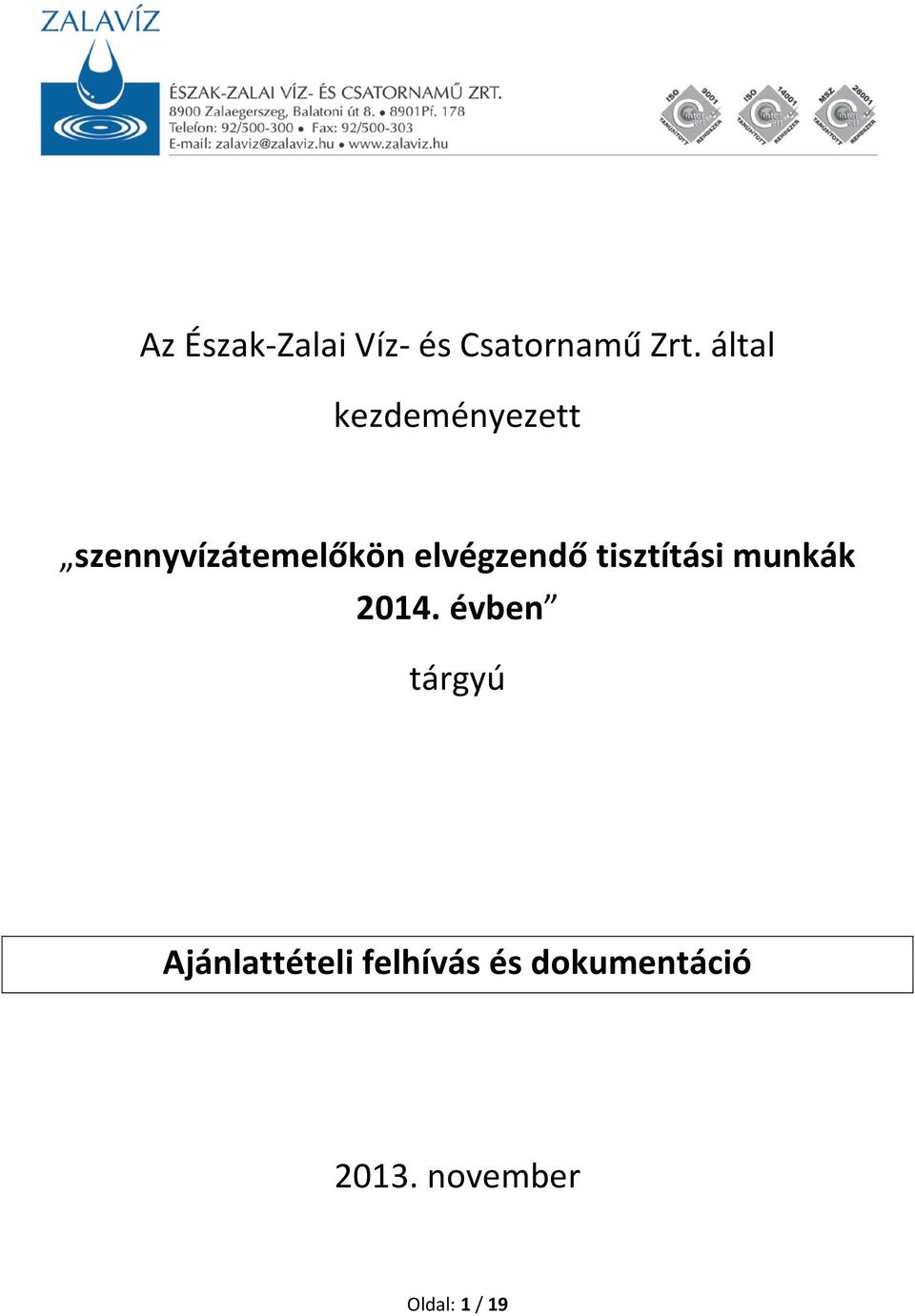 elvégzendő tisztítási munkák 2014.