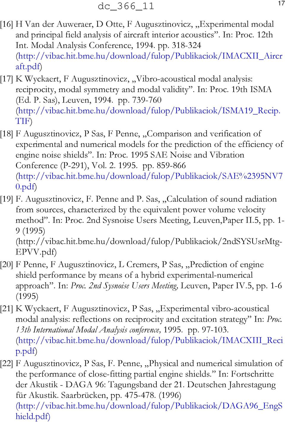 In: Proc. 19th ISMA (Ed. P. Sas), Leuven, 1994. pp. 739-760 (http://vibac.hit.bme.hu/download/fulop/publikaciok/isma19_recip.
