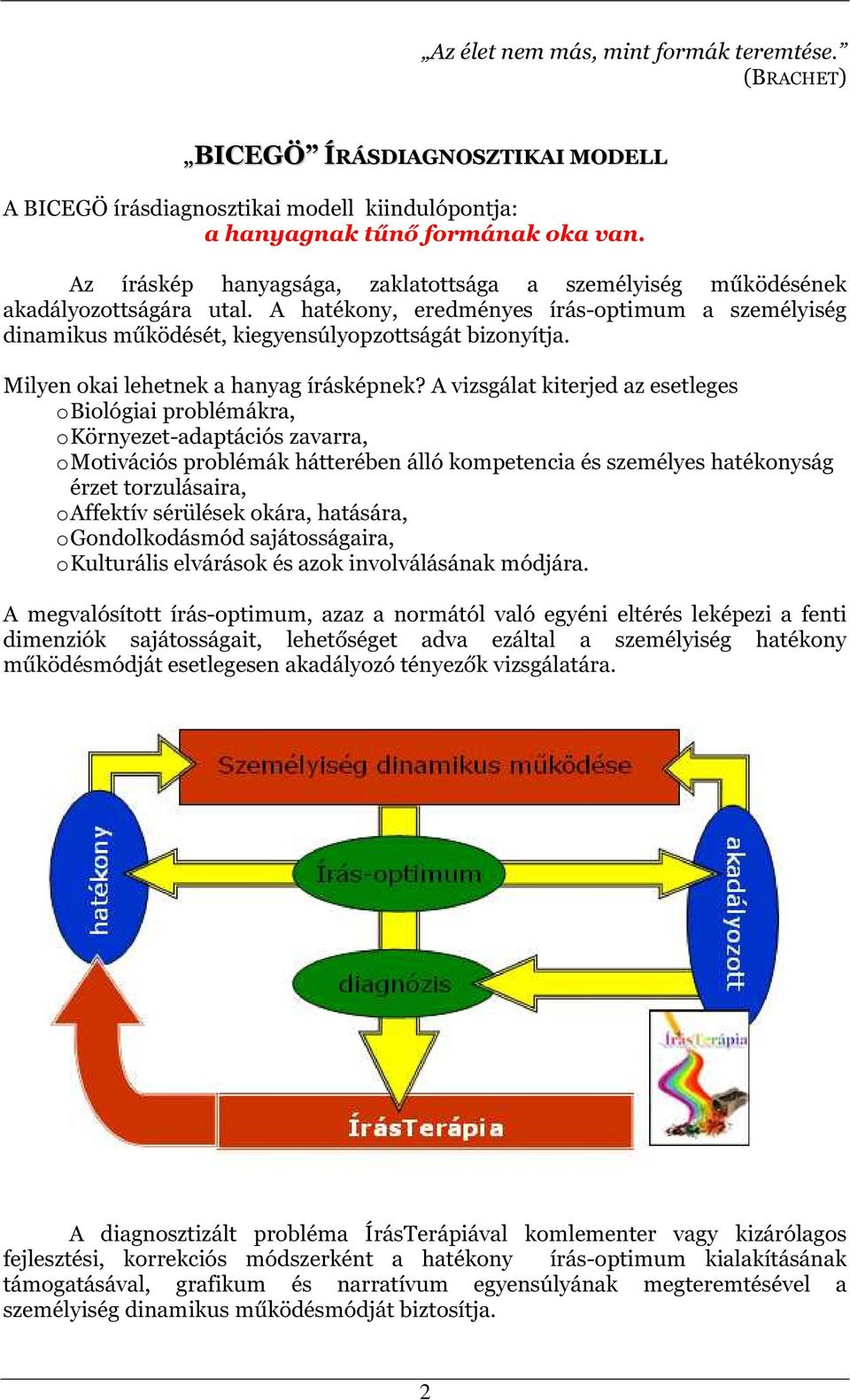 Milyen okai lehetnek a hanyag írásképnek?