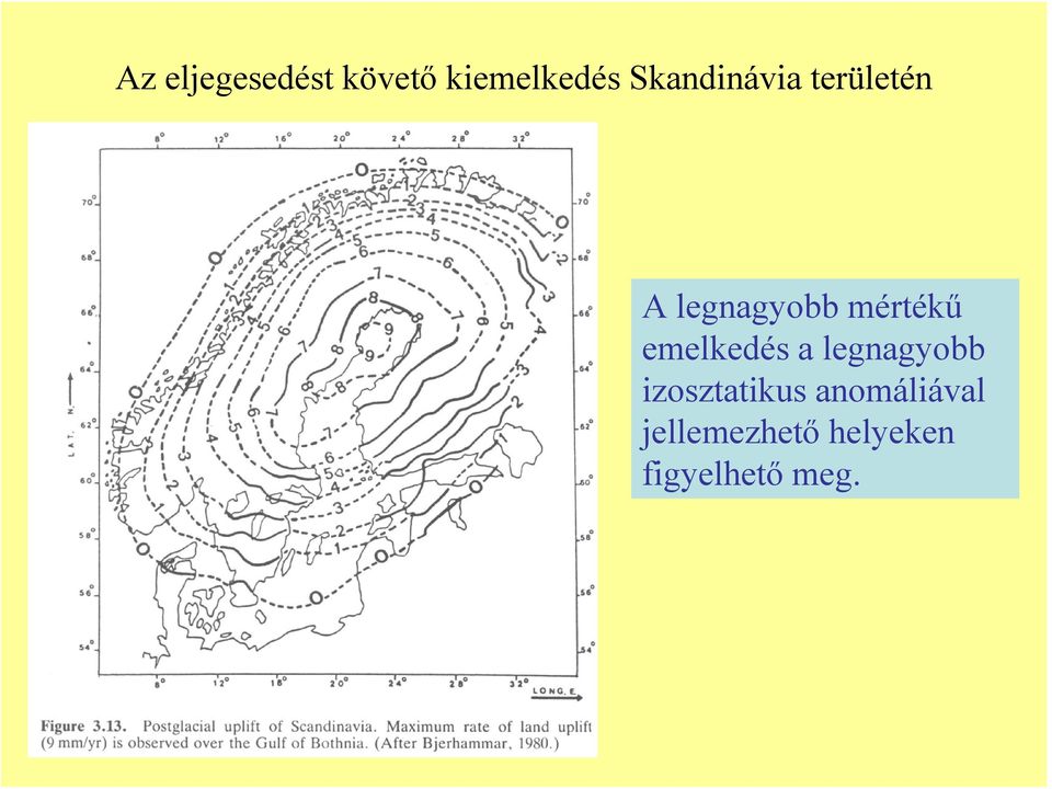 mértékű emelkedés a legnagyobb