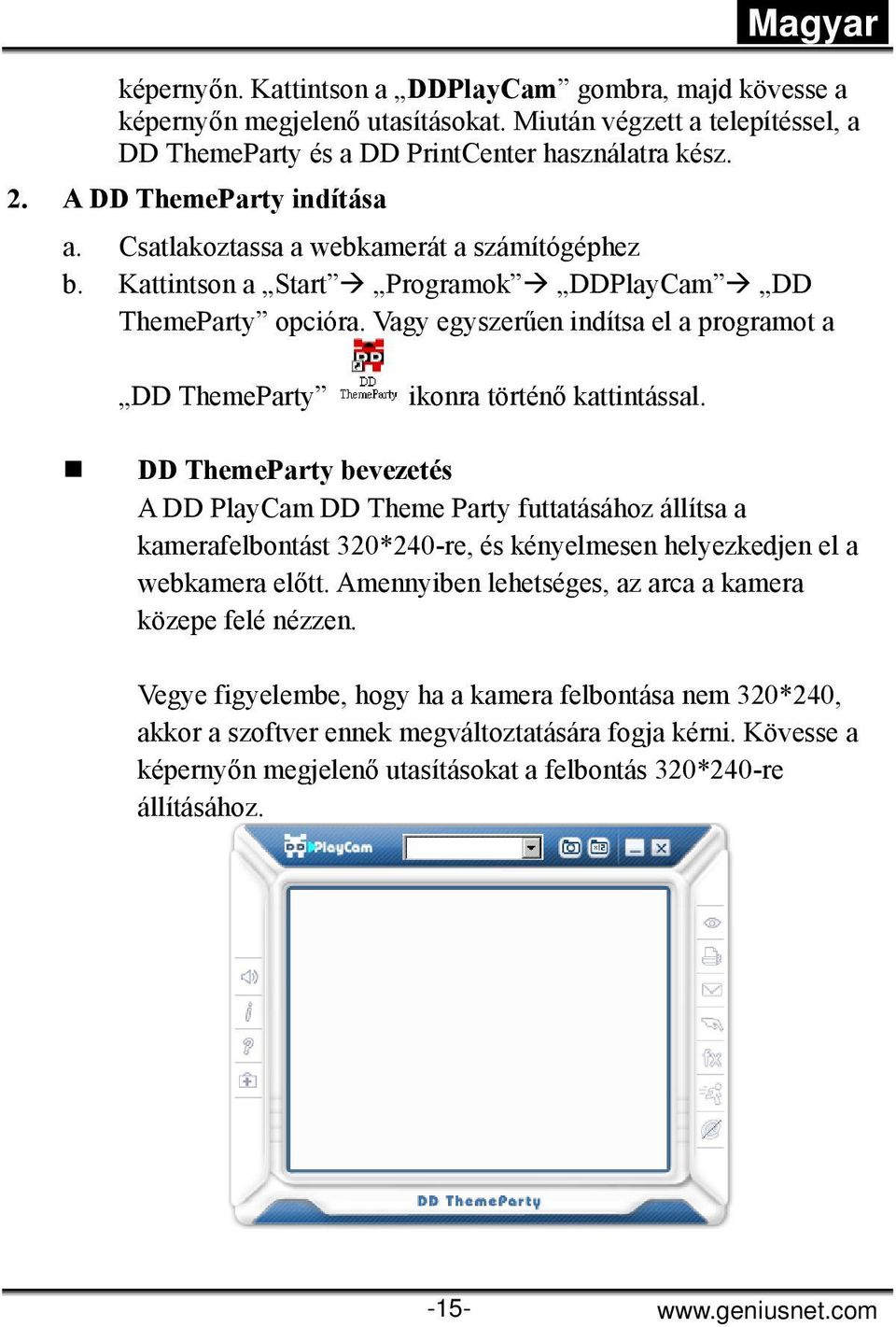 Vagy egyszerűen indítsa el a programot a DD ThemeParty ikonra történő kattintással.