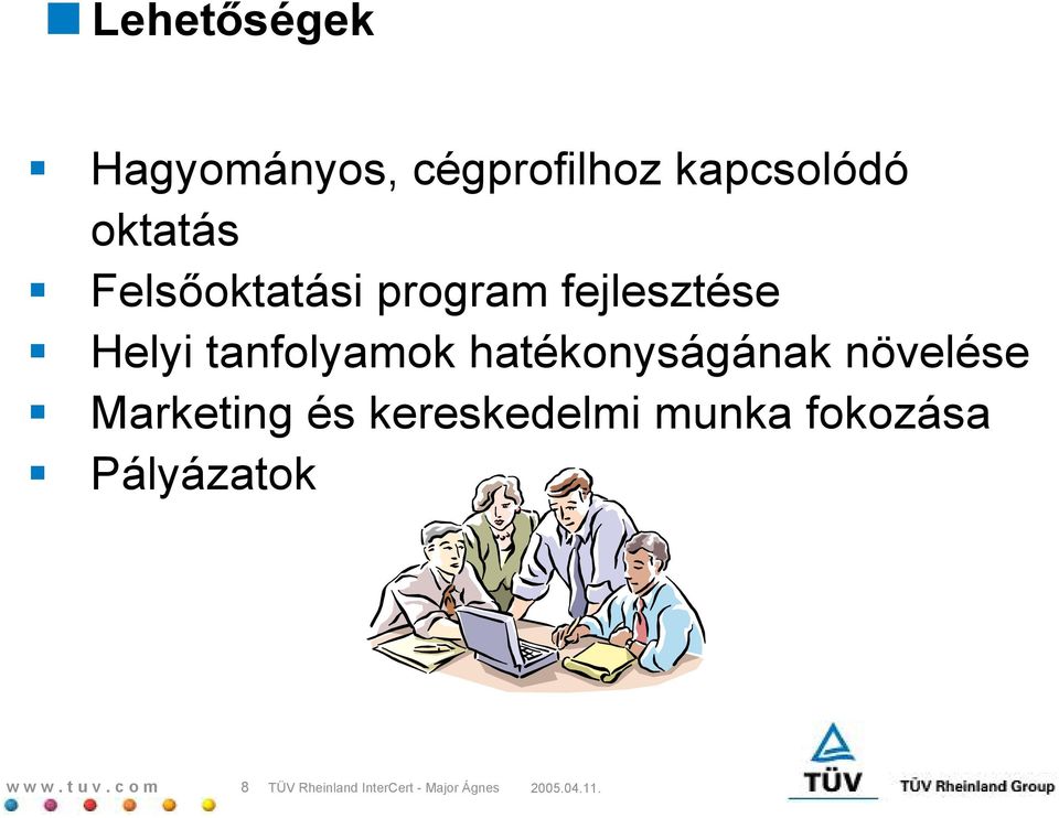 hatékonyságának növelése Marketing és kereskedelmi