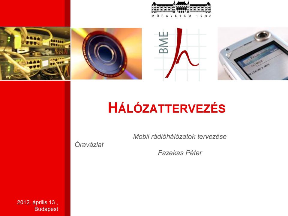 rádióhálózatok tervezése