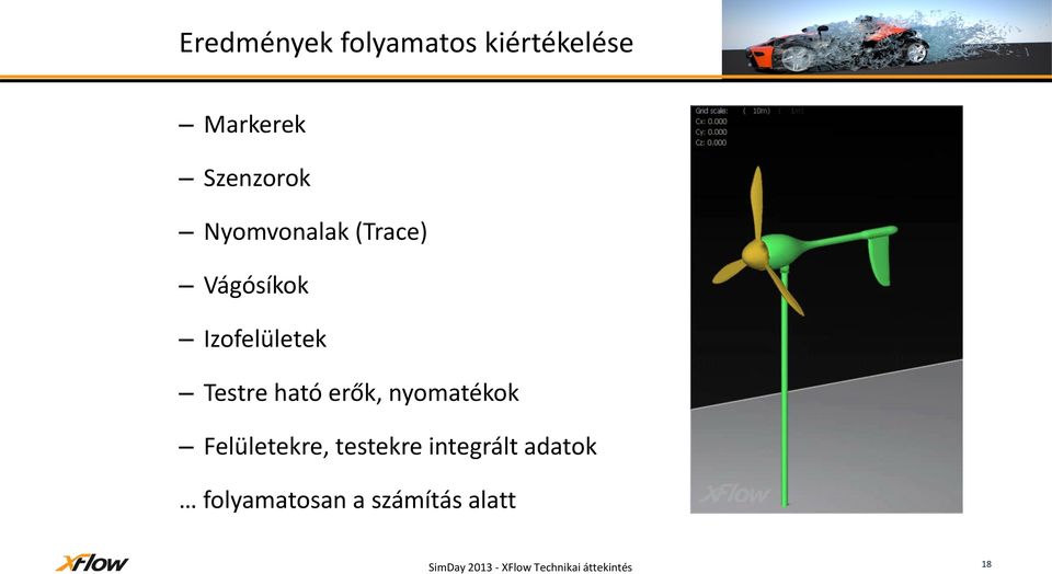 Izofelületek Testre ható erők, nyomatékok