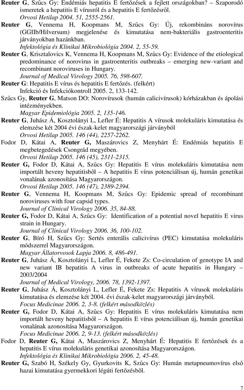 Infektológia és Klinikai Mikrobiológia 2004. 2, 55-59.