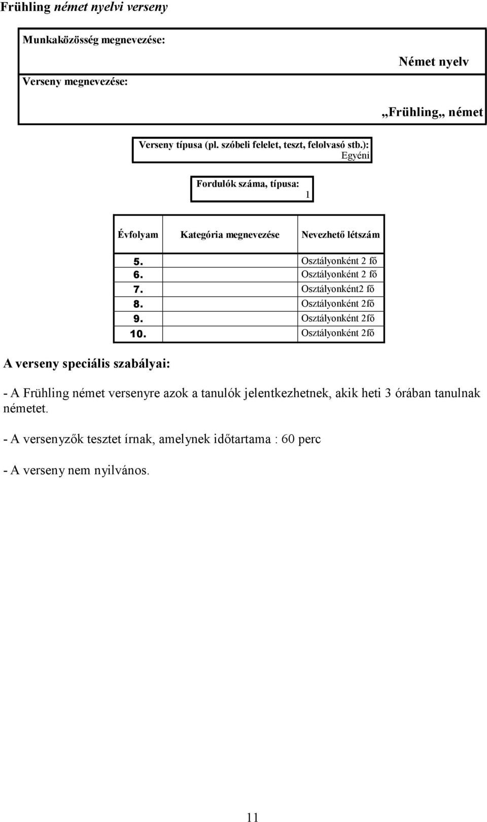 Osztályonként 2fı 9. Osztályonként 2fı 10.